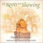 Natalie MacMaster - My Roots Are Showing