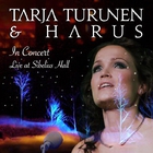 Tarja Turunen - In Concert: Live At Sibelius Hall (With Harus)