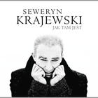 Seweryn Krajewski - Jak Tam Jest