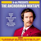 The Anchorman Mixtape