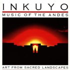 Inkuyo - Art From Sacred Landscapes