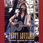 Patty Loveless - Patty Loveless Sings Songs Of Love