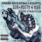 Andre Nickatina & Equipto - Gun-Mouth 4 Hire: Horns And Halos #2