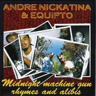 Andre Nickatina & Equipto - Midnight Machine Gun Rhymes And Alibis