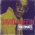 David Ruffin - The Ultimate Collection