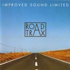 Improved Sound Limited - Road Trax 1976-79
