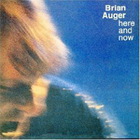 Brian Auger - Here And Now