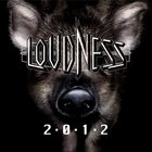 Loudness - 2-0-1-2