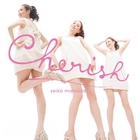 Matsuda Seiko - Cherish