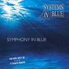 Systems In Blue - Symphony In Blue CD1
