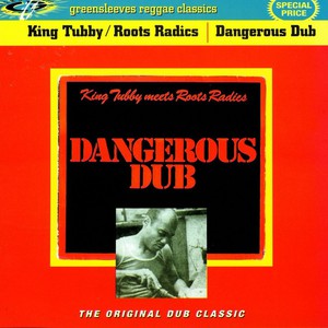 Dangerous Dub (Reissued 2001)