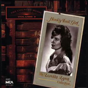 Honky Tonk Girl - The Loretta Lynn Collection CD1