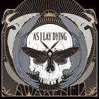 As I Lay Dying - Awakened (Deluxe Edition)