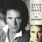T.g. Sheppard - Super Hit Series