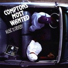 Compton's Most Wanted - Music To Drive By