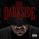 Fat Joe - The Darkside Vol. 1