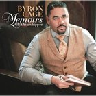 Byron Cage - Memoirs Of A Worshipper