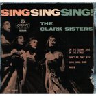 The Clark Sisters - Sing Sing Sing! (Vinyl)