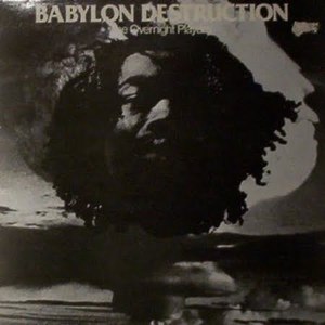 Babylon Destruction (Vinyl)