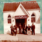 Preservation Hall Jazz Band - In The Sweet Bye & Bye