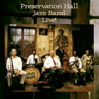Preservation Hall Jazz Band - Live!