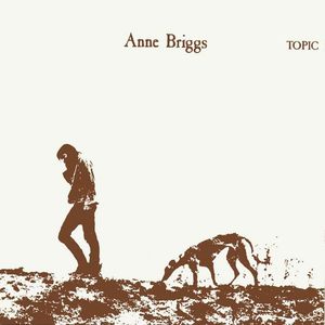 Anne Briggs (Reissue 2008)