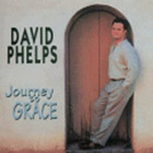 David Phelps - Journey To Grace
