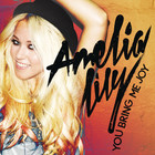 Amelia Lily - You Bring Me Joy (CDS)