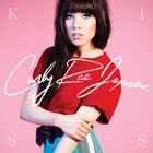 Carly Rae Jepsen - Kiss (Deluxe Version)