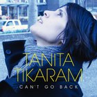 Tanita Tikaram - Can't Go Back CD1