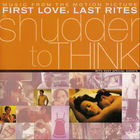 Music From the Motion Picture Soundtrack "First Love, Last Rites"