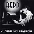 Redd - Cuentos Del Subsuelo (Vinyl)