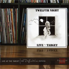 Twelfth Night - Live At The Target (Definitive Edition 2012) CD1