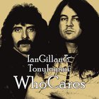 Ian Gillan & Tony Iommi - Whocares CD2
