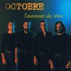 Octobre - L'autoroute Des Reves (Vinyl)