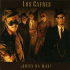 Los Cafres - Quien Da Mas