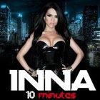 Inna - 10 Minutes (CDR)