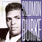 Solomon Burke - Home In Your Heart CD1