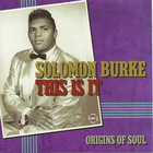 Solomon Burke - This Is It