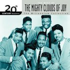 The Mighty Clouds of Joy - 20The Century Masters: The Millennium Collection: Best Of The Mighty Clouds Of Joy