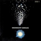 Midnight Circus - Midnight Circus (Reissue 2007)