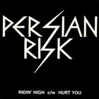 Persian Risk - Ridin' High (VLS)