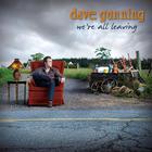Dave Gunning - We're All Leaving
