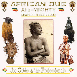 African Dub All-Mighty Chapter Three & Four
