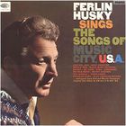 ferlin husky - Sings The Songs Of Music City U.S.A. (Vinyl
