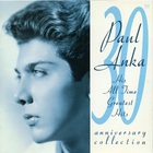 Paul Anka - 30Th Anniversary Collection