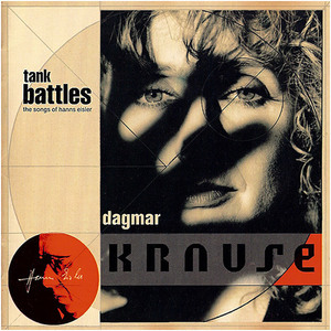 Tank Battles, Songs Of Hanns Eisler