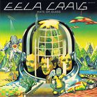 Eela Craig - Hats Of Glass (Reissue 2009)