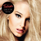 Tulisa - Live It Up (CDS) (Explicit)