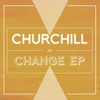 Churchill - The Change (EP)
